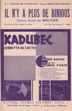 Partition de la chanson : Il n'y a plus de binious Kadubec Théâtre des Nouveautés. Milton Georges - Yvain Maurice - Barde André