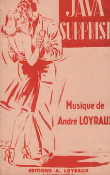 Partition de la chanson : Java surprise . - Loyraux André -