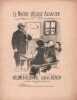 Partition de la chanson : Maître d'Ecole Alsacien (Le)     Edition pour la première guerre Mondiale  Chant patriotique Eldorado,Alcazar. Amiati ...