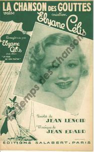 Partition de la chanson : Chanson des gouttes (La) . Celis Elyane - Erard Jean - Lenoir J.