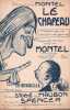 Partition de la chanson : Chapeau (Le)       Chansonnette Eldorado. Montel - Spencer Emile - Maubon,Stollé