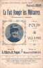 Partition de la chanson : ça fait rougir les Militaires       Chanson comique Scala. Polin - Georges Raoul - Poupon Henri,Villard Georges