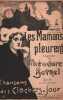 Partition de la chanson : Mamans pleurent (Les) Extraite des Chansons des « Clochers à jour »       Théâtre des Ambassadeurs. Mayol Félix,Botrel ...