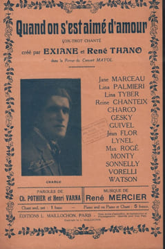 Partition de la chanson : Quand on s'est aimé d'amour Concert Mayol. Monty,Charco Louis,Gesky,Flor Jean,Tyber ...