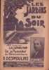 Partition de la chanson : Jardins du soir (Les) 2 autre titres : " Ne brulez pas vos lettres d'amour " - " A Minuit "        . Dommel - Desmoulins R. ...