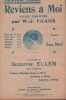 Partition de la chanson : Reviens à moi        Théâtre de Montparnasse. Ellen Suzanne - Paans W.J. - Deval Gaston