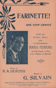 Partition de la chanson : Farinette !        Casino de Paris,Alcazar de Marseille