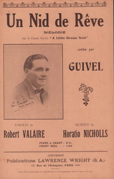 Partition de la chanson : Nid de rêve (Un) . Guivel - Nicholls Horatio - Valaire Robert