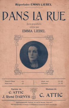 Partition de la chanson : Dans la rue . Liebel Emma - Attic C. - Attic C.,Darnys J.René