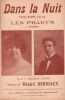 Partition de la chanson : Dans la nuit        Européen (L'). Les Prady's - Berniaux Désiré - Lupin Maurice