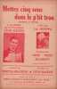Partition de la chanson : Mettez cinq sous dans le p'tit trou        . La Houppa,Raiter Léon - Raiter Léon - Maubon,Bertal
