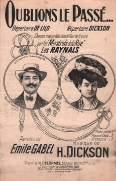 Partition de la chanson : Oublions le passé ... . Dickson Henry,De Lilo Mlle,Les Raynals - Dickson Henri - Gabel Emile