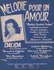 Partition de la chanson : Mélodie pour un amour        . Dalida - Edwards Sherman - Gérald Frank,David Hal