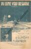 Partition de la chanson : Lune vous regarde (La)        . Liebel Emma - Bénech Ferdinand Louis - Dumont Ernest