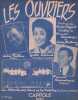 Partition de la chanson : Ouvriers (Les)        . Giraud Yvette,Lemarque Francis,Vallin Jean - Heyral Marc - Marnay Eddy,Lemarque Francis