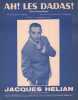 Partition de la chanson : Ah ! les dadas !       Chanson humoristique .  - Alexander,Hélian Jacques - Vandair Maurice