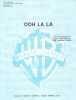 Partition de la chanson : Ooh La La        . Hallyday David - Hallyday David,Cohen Lisa Catherine - Hallyday David,Cohen Lisa Catherine