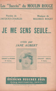 Partition de la chanson : Je me sens seule ... Moulin Rouge