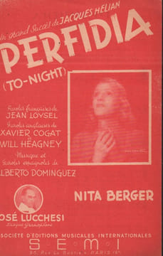 Partition de la chanson : Perfidia ( To night )        . Berger Nita,Lucchesi José - Dominguez Alberto - Loysel Jean,Heagney Will,Cugat Xavier