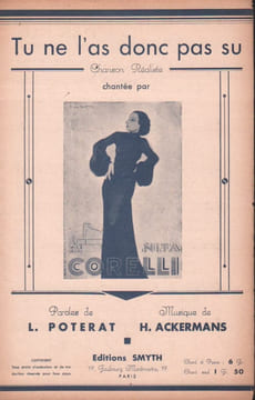 Partition de la chanson : Tu ne l'as donc pas su Chanson réaliste . Corelli Nita - Ackermans Hippolyte - Poterat Louis