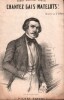 Partition de la chanson : Chantez gais matelots ! Ronde maritime favorite Portrait d'Alfred Quidant ( 1815 - 1893 )      Poésie . Lefort Jules - ...