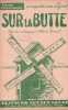 Partition de la chanson : Sur la butte ( Sur la butte Montmartre )        . Gesky,Gauty Lys,Lynel,Dedax Raymonde,Marceau Jane - Evrard Albert - Evrard ...