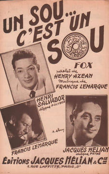 Partition de la chanson : Un sou ...c'est un sou . Hélian Jacques,Salvador Henri,Lemarque Francis - Lemarque Francis - Azean Henry