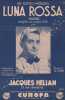 Partition de la chanson : Luna rossa ( Prière à la lune )     Au dos Irène Fabrice publicité pour un autre succès mondial  " Prélude "    . Hélian ...