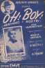 Partition de la chanson : Oh ! Boy !     Tranche fragilisée, papier adhésif spécial sur la tranche   . Hélian Jacques - Fragna Armando - Vandair ...