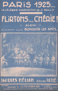 Partition de la chanson : Paris dix neuf cent vingt cinq / Flirtons ... chérie ! Partition 2 titres orchestre