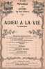 Partition de la chanson : Adieu à la vie ( Stances )        . Bressant - Chopin Frédéric - Legouvé E.