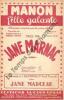 Partition de la chanson : Manon fille galante        Olympia. Marnac Jane - Wolter F. - Bayle Pierre,Trèves Robert