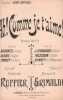 Partition de la chanson : Ah ! Comme je t'aime !       Romance bouffe Cigale (La),Alcazar,Scala,Gaîté Montparnasse,Epoque (L'),Fourmi (La). ...