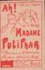 Partition de la chanson : Ah ! Madame Putiphar Deux autres titres à l'intérieur : - Décavé - Sans toi       . Monty - Desmoulins R. - Dommel,Valfy