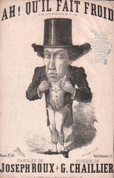 Partition de la chanson : Ah ! qu'il fait froid Adhésif intérieur Chansonnette . - Chaillier Gustave - Roux Joseph