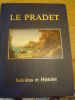 

Le Pradet, histoires et Histoire . Raymond Jardin 






