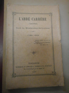 L'abbé Carrère.
(André).
Curé de Montauban de Luchon.. undefined