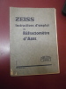 
Instructions d'emploi du r&eacute;fractom&egrave;tre d'Abbe.. Etablissements Carl Zeiss 