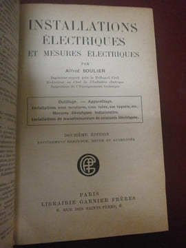 
Installations électriques et mesures électriques.  A. Soulier 