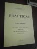 

Practicas.

Révista pédagogica.

N° 2/3. . Collectif . Obradors occitans. 