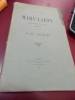  Mary-Lafon historien du Midi.

(1810-1884).

Sa vie - son œuvre.
. Edouard de Forge (Docteur Mériel)