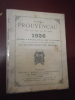 Armana Prouvençau pèr lou bel an de Diéu 1926. Adouba e publica de la man di felibre. . Collectif - Provençal - Occitan