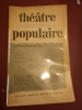 Théâtre Populaire

. Collectif (ANTONIN ARTAUD - ROLAND BARTHES - BERNARD DORT, etc...)