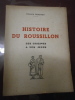 Histoire du Roussillon des origines à nos jours . Horace Chauvet - Roussillon
