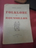  

Folklore du Roussillon . Horace Chauvet