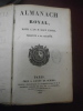 Almanach royal pour l'an M.DCCC. XXVIII  présenté à Sa Majesté. . 