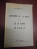 
Histoire de la ville & de la terre de Chimay.. Louis Dardenne 