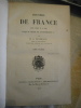 
Histoire de France depuis l'origine la Nation jusqu'au règne de Louis-Philippe Ier.

(2 volumes).. M. G. Ozaneaux 