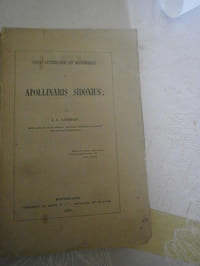 Essai littéraire & historique sur Apollinaris Sidonius