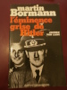 Martin Bormann l'éminence grise d'Hitler. Jochen Von Lang 